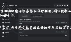 在讨论“tp不能观察钱包了