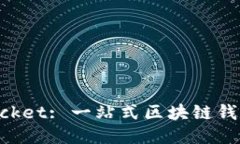 TokenPocket: 一站式区块链钱包的未来